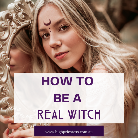 How To Be A "Real" Witch