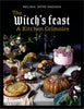 The Witch's Feast / A Kitchen Grimoire